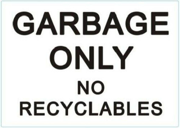 Garbage only no Recyclable Sticker Garbage only no Recyclable Sticker
