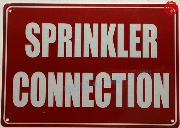 SPRINKLER CONNECTION SIGN SPRINKLER CONNECTION SIGN