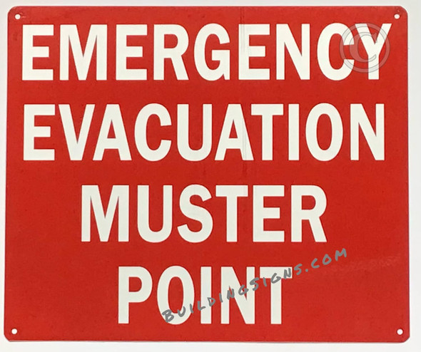 EMERGENCY EVACUATION MUSTER POINT SIGN EMERGENCY EVACUATION MUSTER POINT SIGN