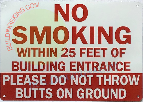 NO SMOKING WITHIN 25 FEET OF BUILDING ENTRANCE SIGN NO SMOKING WITHIN 25 FEET OF BUILDING ENTRANCE SIGN