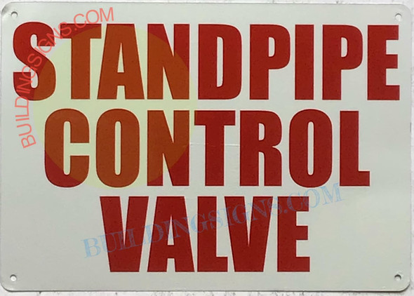 Standpipe Control Valve Sign Standpipe Control Valve Sign