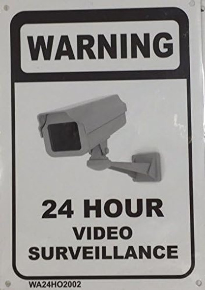 WARNING 24 HOUR VIDEO SURVEILLANCE SIGN WARNING 24 HOUR VIDEO SURVEILLANCE SIGN