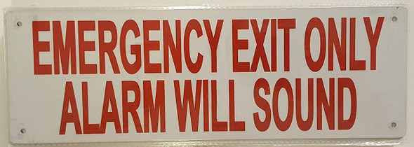 Emergency Exit Only Alarm Will Sound Emergency Exit Only Alarm Will Sound