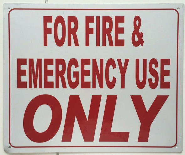 FOR FIRE AND EMERGENCY USE ONLY FOR FIRE AND EMERGENCY USE ONLY