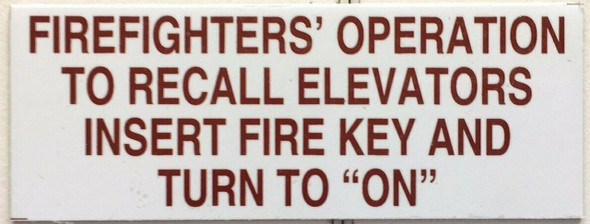 FIREFIGHTERS OPERATION TO RECALL ELEVATORS INSERT FIRE KEY AND TURN TO ON FIREFIGHTERS OPERATION TO RECALL ELEVATORS INSERT FIRE KEY AND TURN TO ON