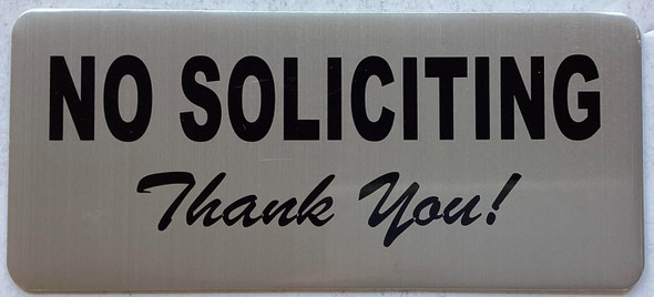 NO SOLICITING THANK YOU SIGN NO SOLICITING THANK YOU SIGN