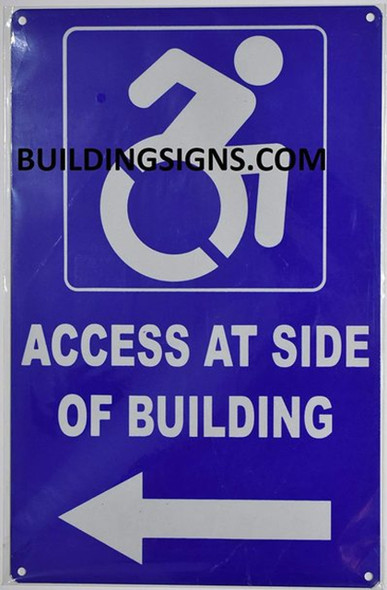 Access at Side of Building Left Arrow Sign-Tactile Signs Access at Side of Building Left Arrow Sign-Tactile Signs