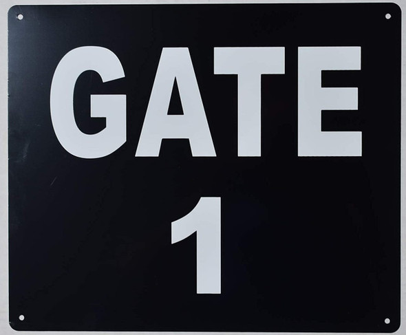 GATE #1 Sign GATE #1 Sign
