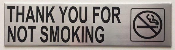 THANK YOU FOR NOT SMOKING- THANK YOU FOR NOT SMOKING-
