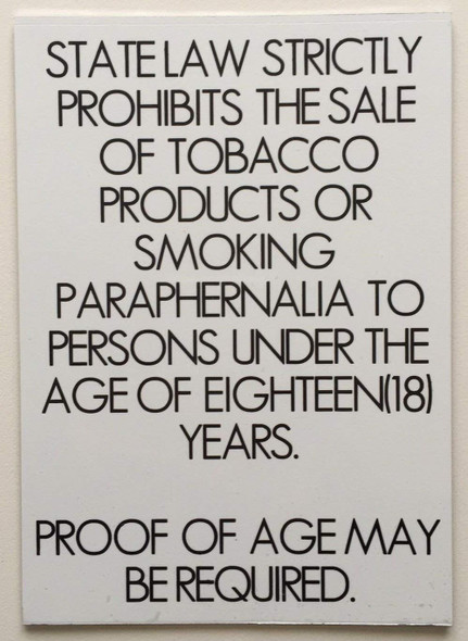 Sale Tobacco Under eighteen Prohibited Sale Tobacco Under eighteen Prohibited
