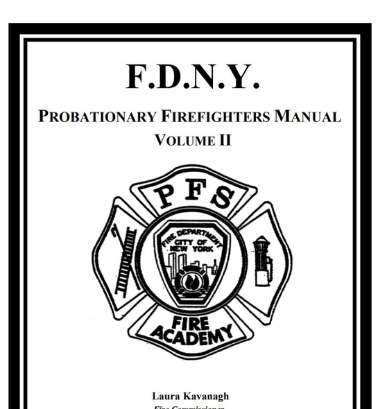 Probationary Firefighter Manual of FDNY Probationary Firefighter Manual of FDNY