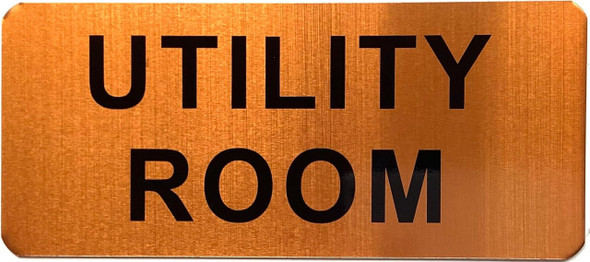 UTILITY ROOM SIGN UTILITY ROOM SIGN