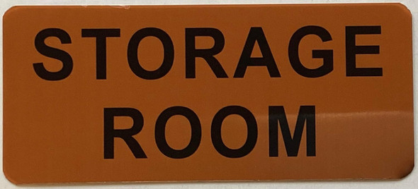 STORAGE ROOM SIGN STORAGE ROOM SIGN