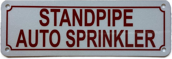 Standpipe auto sprinkler sign Standpipe auto sprinkler sign