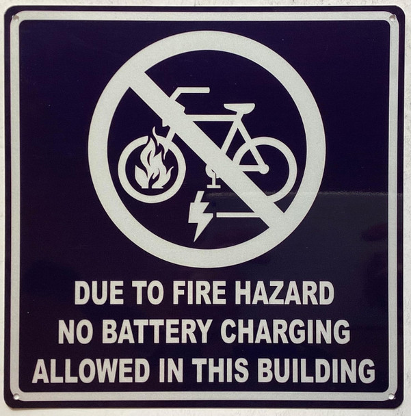 No battery charging allowed in this building SIGN