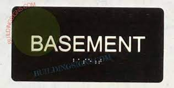 BASEMENT SIGN Tactile Touch Braille Sign