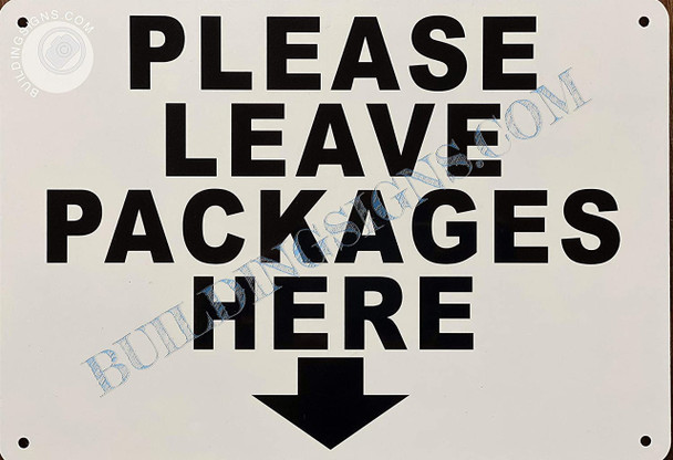 Please Leave Packages Here Sign Please Leave Packages Here Sign