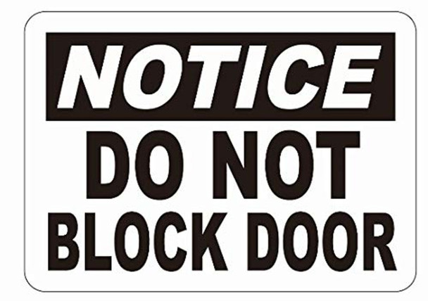 Notice: DO NOT Block Door Decal Sticker Sign Notice: DO NOT Block Door Decal Sticker Sign
