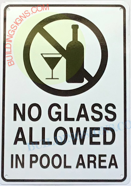 NO GLASS ALLOWED IN POOL AREA SIGN NO GLASS ALLOWED IN POOL AREA SIGN