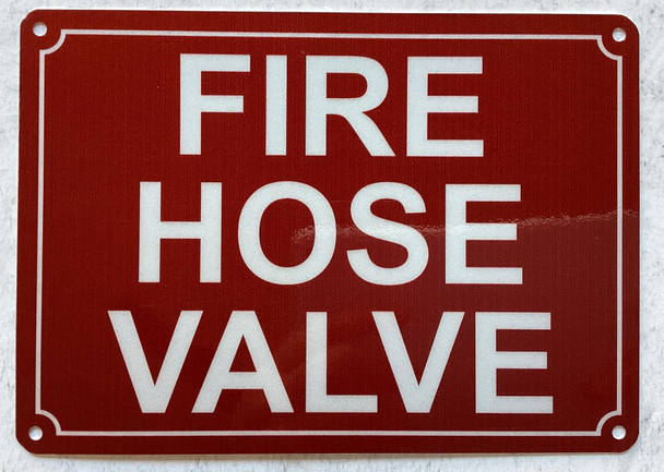 FIRE HOSE VALVE SIGN