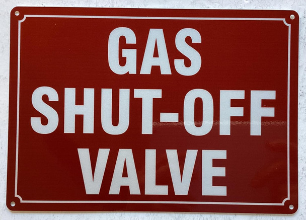 GAS SHUT OFF VALVE SIGN
