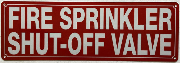 FIRE SPRINKLER SHUT-OFF SIGN