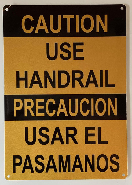 CAUTION USE HANDRAIL BILINGUAL SIGN ENGLISH/SPANISH