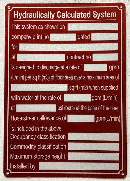 HYDRAULICALLY CALCULATED SYSTEM SIGN