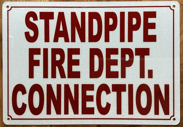 STANDPIPE FIRE DEPT CONNECTION SIGN