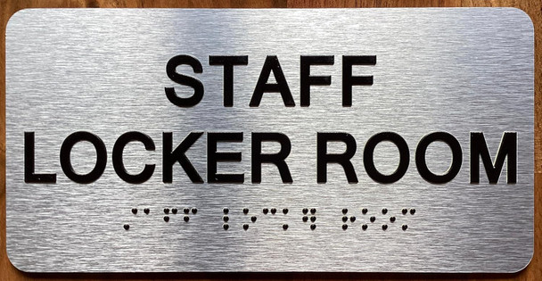 STAFF LOCKER ROOM SIGN WITH RAISED LETTERS