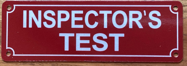 INSPECTOR'S TEST SIGN