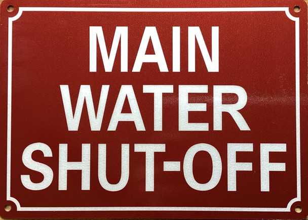 MAIN WATER SHUT-OFF SIGN