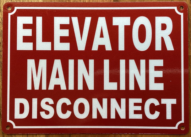 ELEVATOR MAIN LINE DISCONNECT SIGN