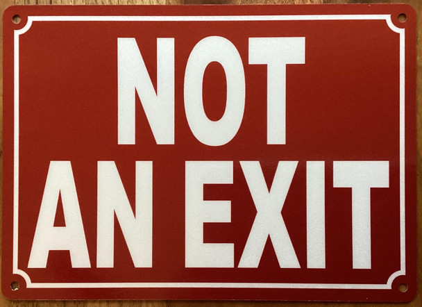 NOT AN EXIT SIGN