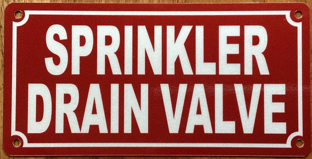 SPRINKLER DRAIN VALVE SIGN