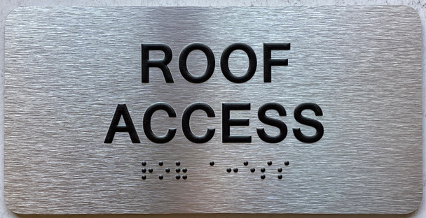 ROOF ACCESS Sign