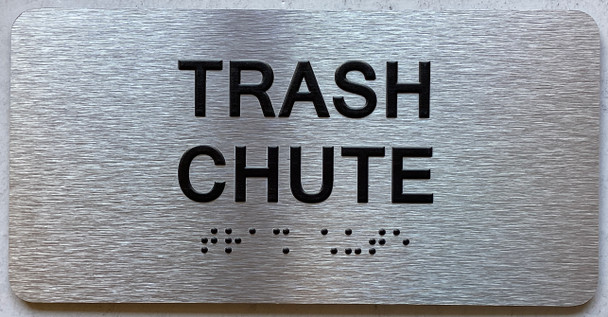 TRASH CHUTE Sign