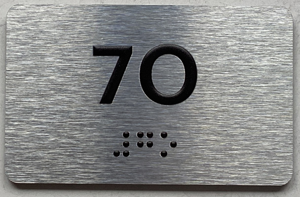 APT# 7O SILVER Safety Sign