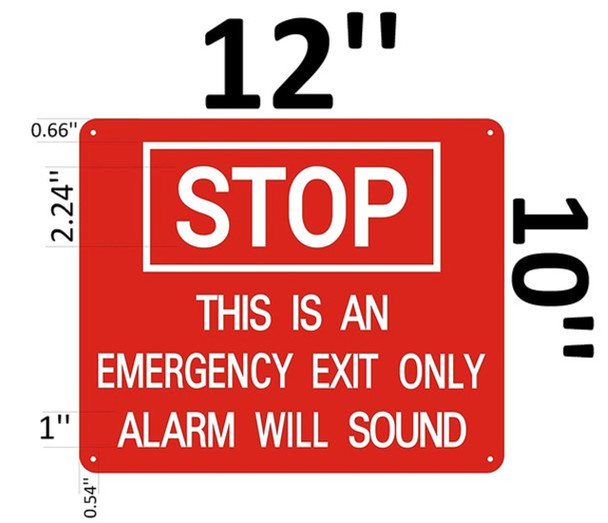 STOP THIS IS AN EMERGENCY EXIT ONLY ALARM WILL SOUND   Safety Sign STOP THIS IS AN EMERGENCY EXIT ONLY ALARM WILL SOUND   Safety Sign