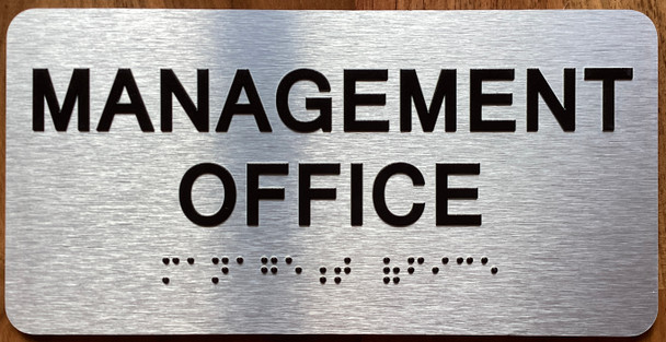 The Management Office with Raised Letters & Grade 2 Sign