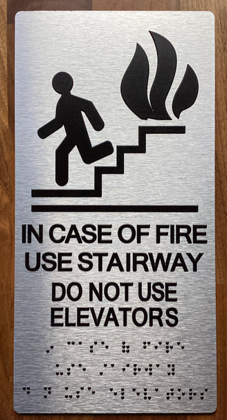 In Case Of Fire Use Stairway Do Not Use Elevator Sign