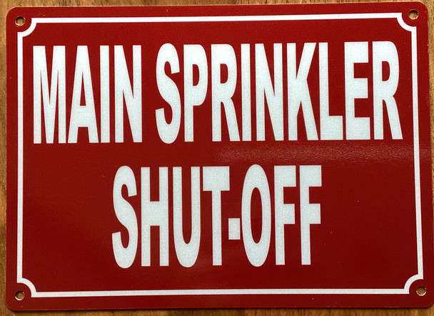 main-sprinkler-shut-off-5x7-red-aluminum-sign.jpg