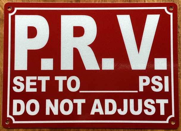 prv-set-to-psi-do-not-adjust-5x7-red-aluminum-sign.jpg
