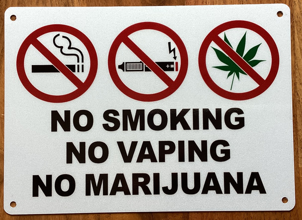 no-smoking-no-vaping-no-marijuana-5x7-white-aluminum-sign.jpg