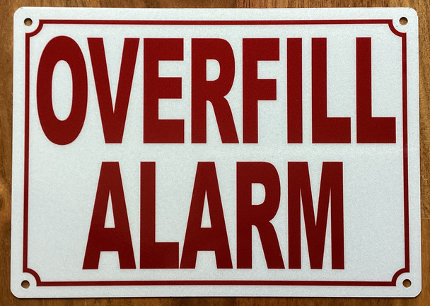 overfill-alarm-5x7-white-aluminum-sign.jpg