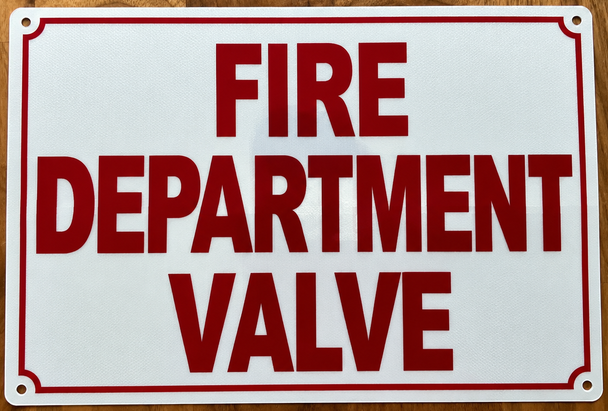 fire-department-valve-sign-7x10-white-aluminum-sign.jpg