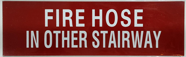 Fire Hose in other stairway