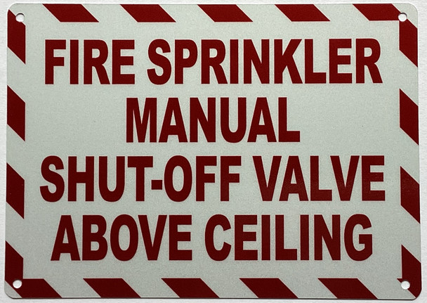 fire-sprinkler-manual-shutoff-valve-above-ceiling-sign-5-x-7-inches-zebra-line-design-aluminum-sign.jpg