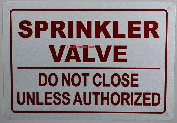 Sprinkler Valve DO NOT Close , Engineer Grade Reflective Aluminum Sprinkler Valve DO NOT Close , Engineer Grade Reflective Aluminum