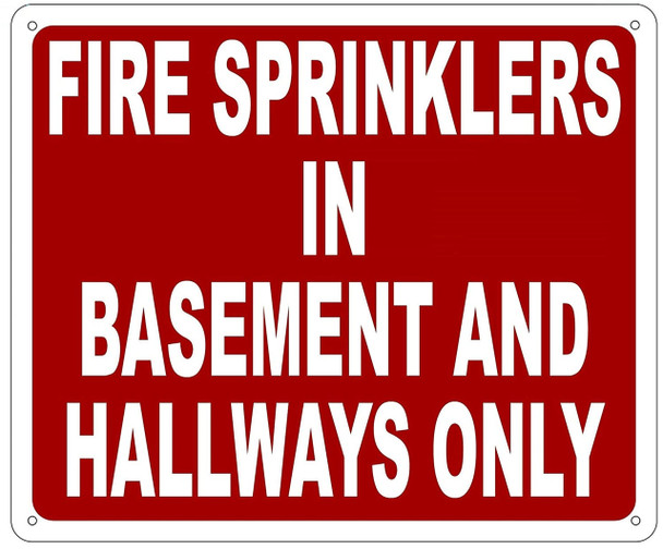 FIRE Sprinklers in BASEMENT and Hallway ONLY FIRE Sprinklers in BASEMENT and Hallway ONLY